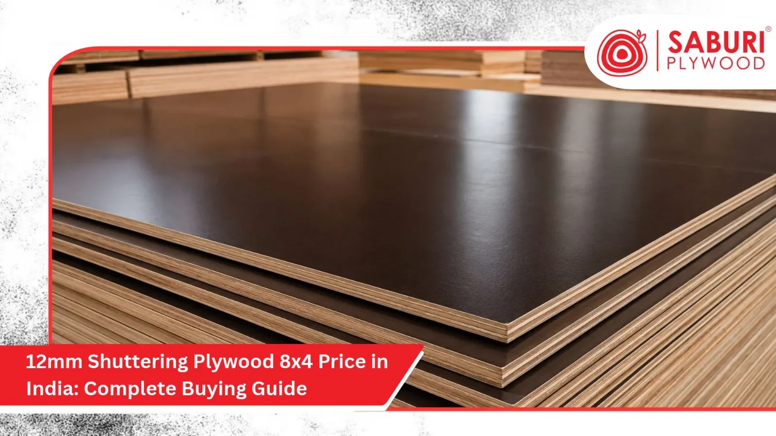 12mm Shuttering Plywood 8x4 Price in India: Complete Buying Guide