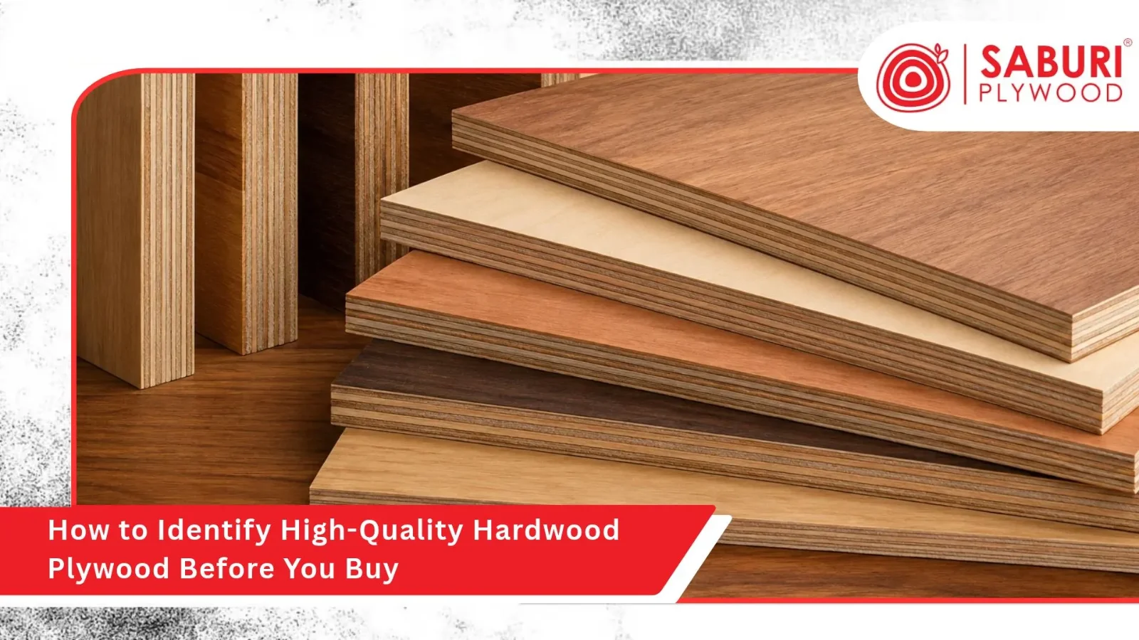 How to Identify High-Quality Hardwood Plywood Before You Buy